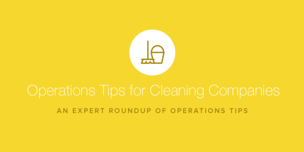 cleaning companies operations tips