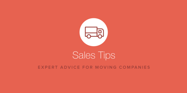 sales tips for moving businesses
