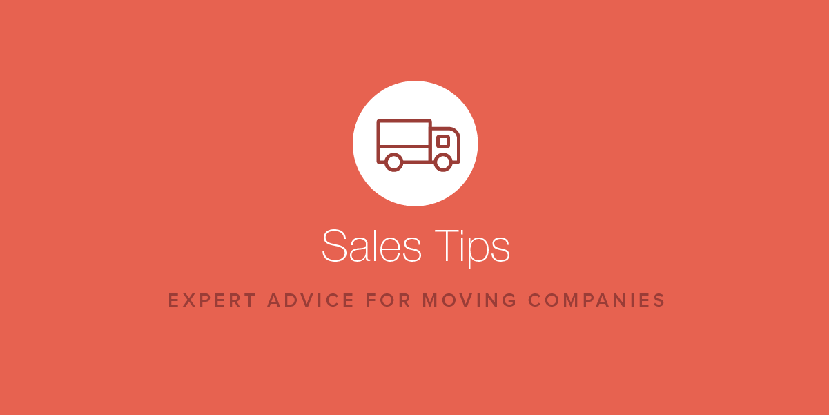 sales tips for moving businesses