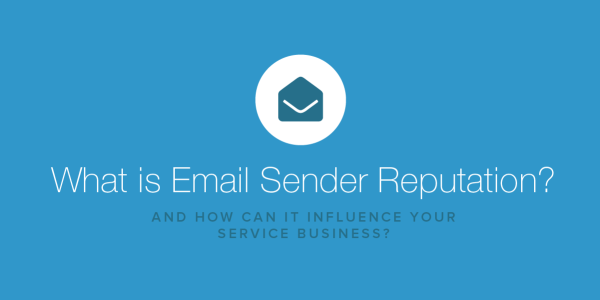 email sender reputation service businesses