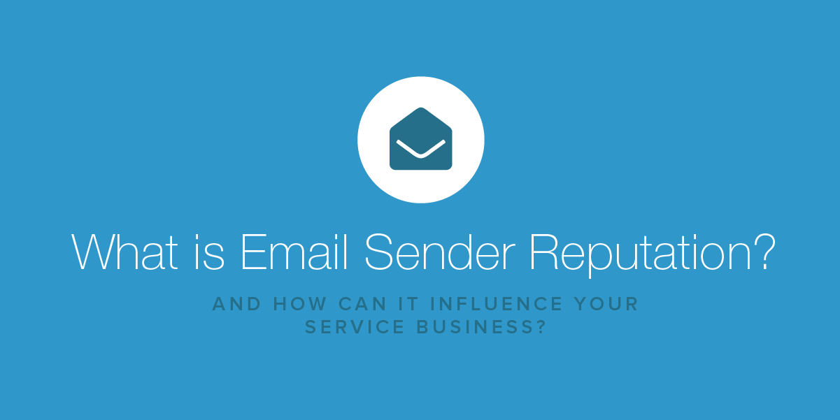 email sender reputation service businesses