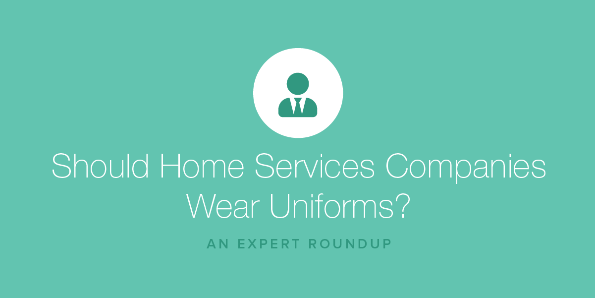 Should Home Services Companies Wear Uniforms?
